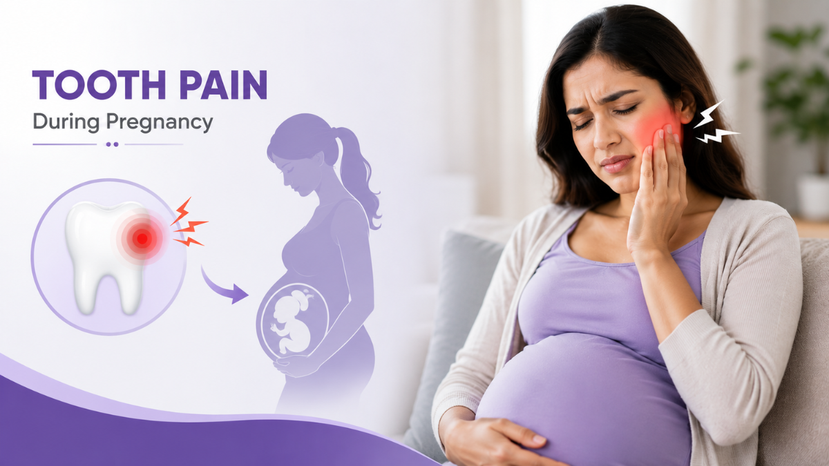 Why Tooth Pain During Pregnancy Gets Worse in Later Stages