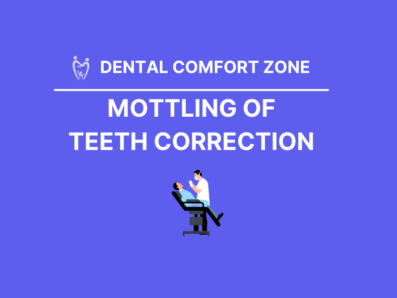 Mottling of Teeth Correction Patna Dental Care