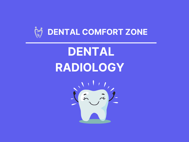 Dental Radiology