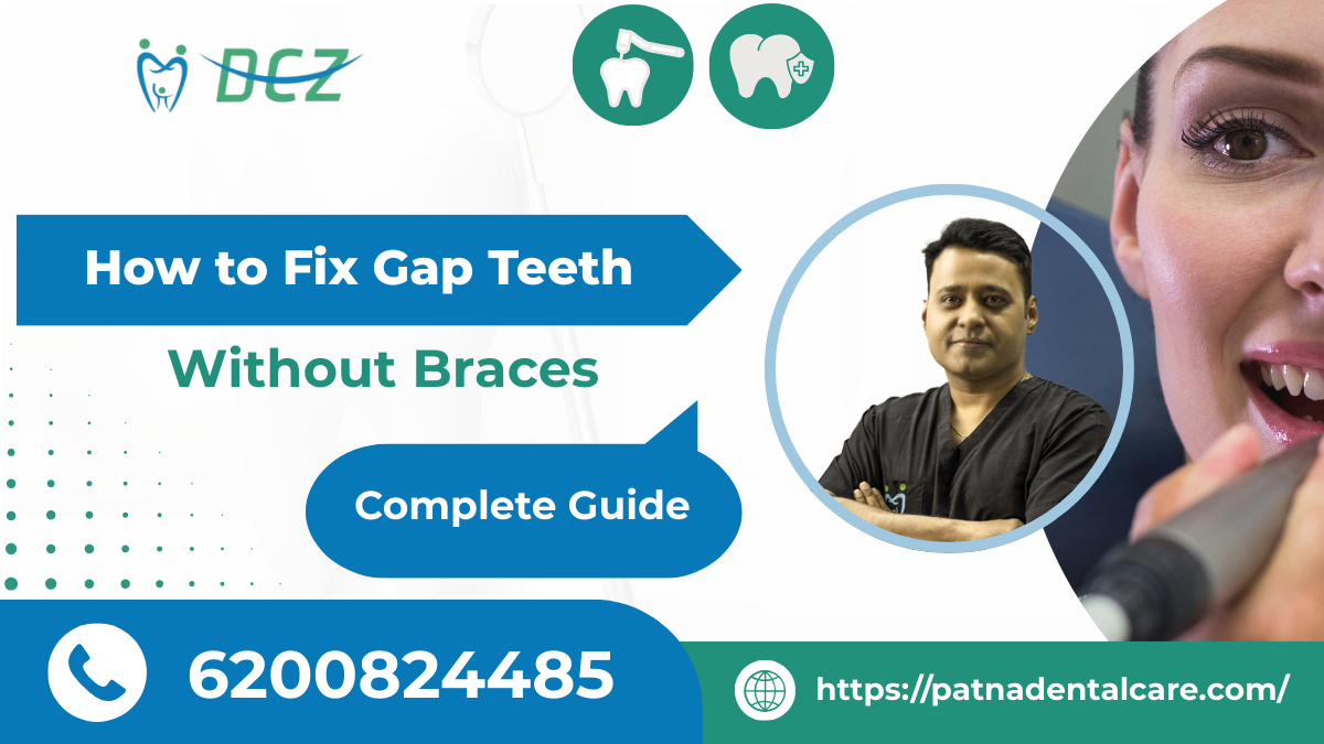 Best dental doctor in patna