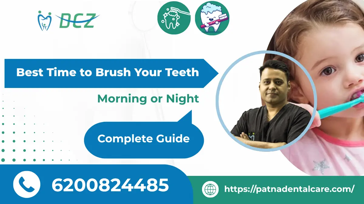 Best Time to Brush Your Teeth